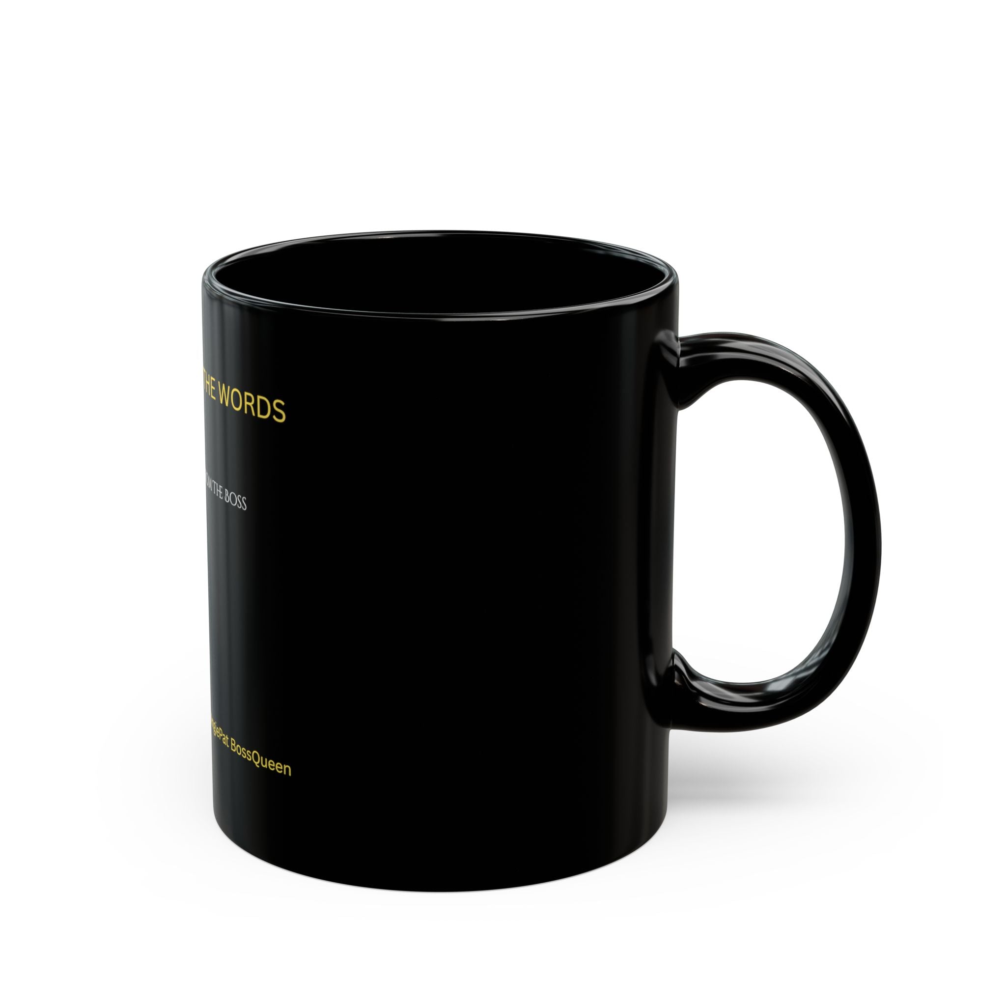 Poetic Words from The Boss Signature Mug