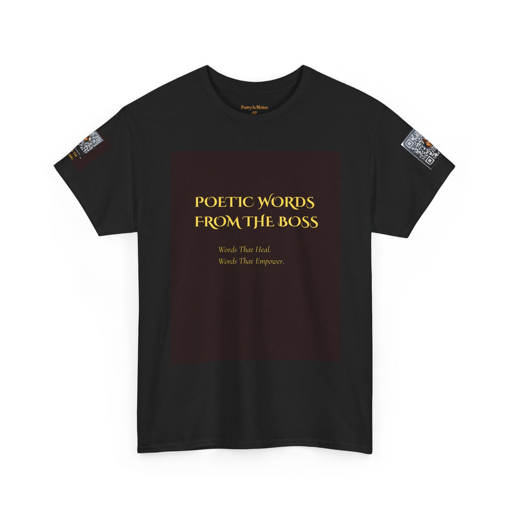Poetic Words from The Boss Healing Tee
