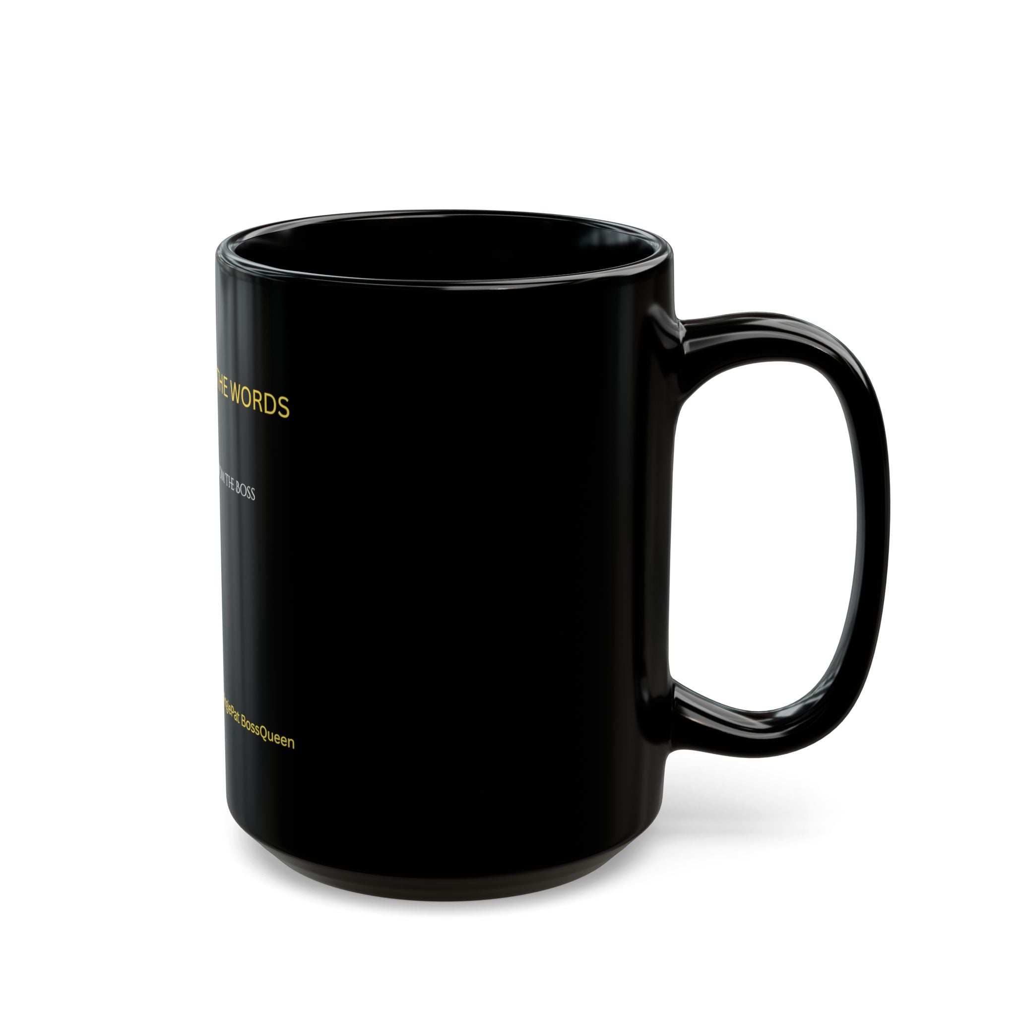 Poetic Words from The Boss Signature Mug