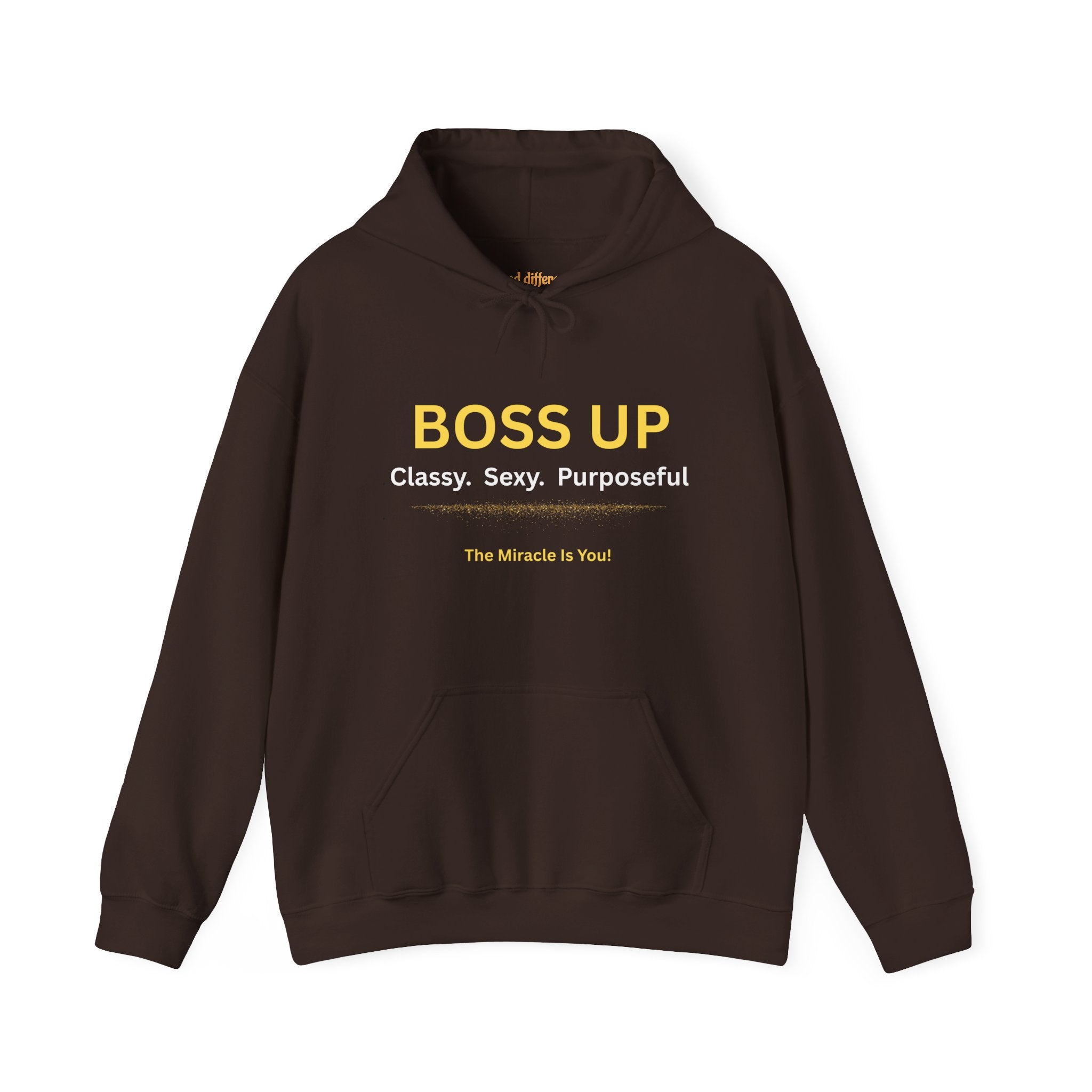 Boss Up Hoodie — "Boss Up: Classy. Sexy. Purposeful." Inspirational Pullover