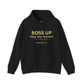 Boss Up Hoodie — "Boss Up: Classy. Sexy. Purposeful." Inspirational Pullover