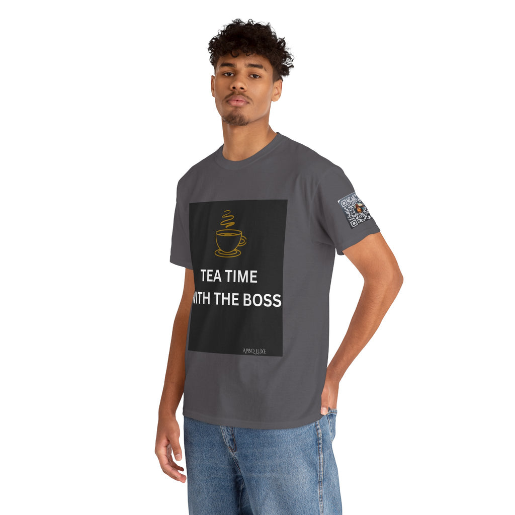 Tea Time With The Boss Luxury Tee