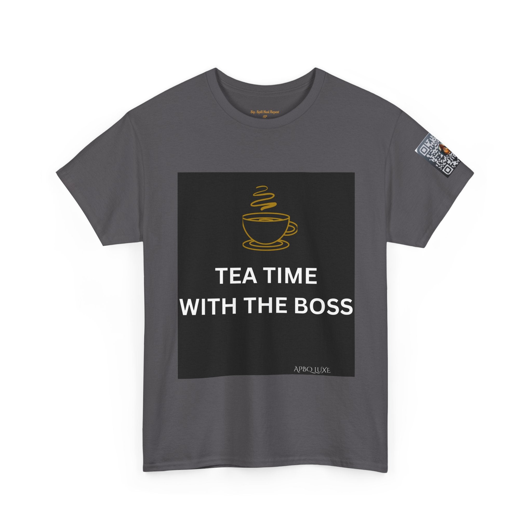Tea Time With The Boss Luxury Tee