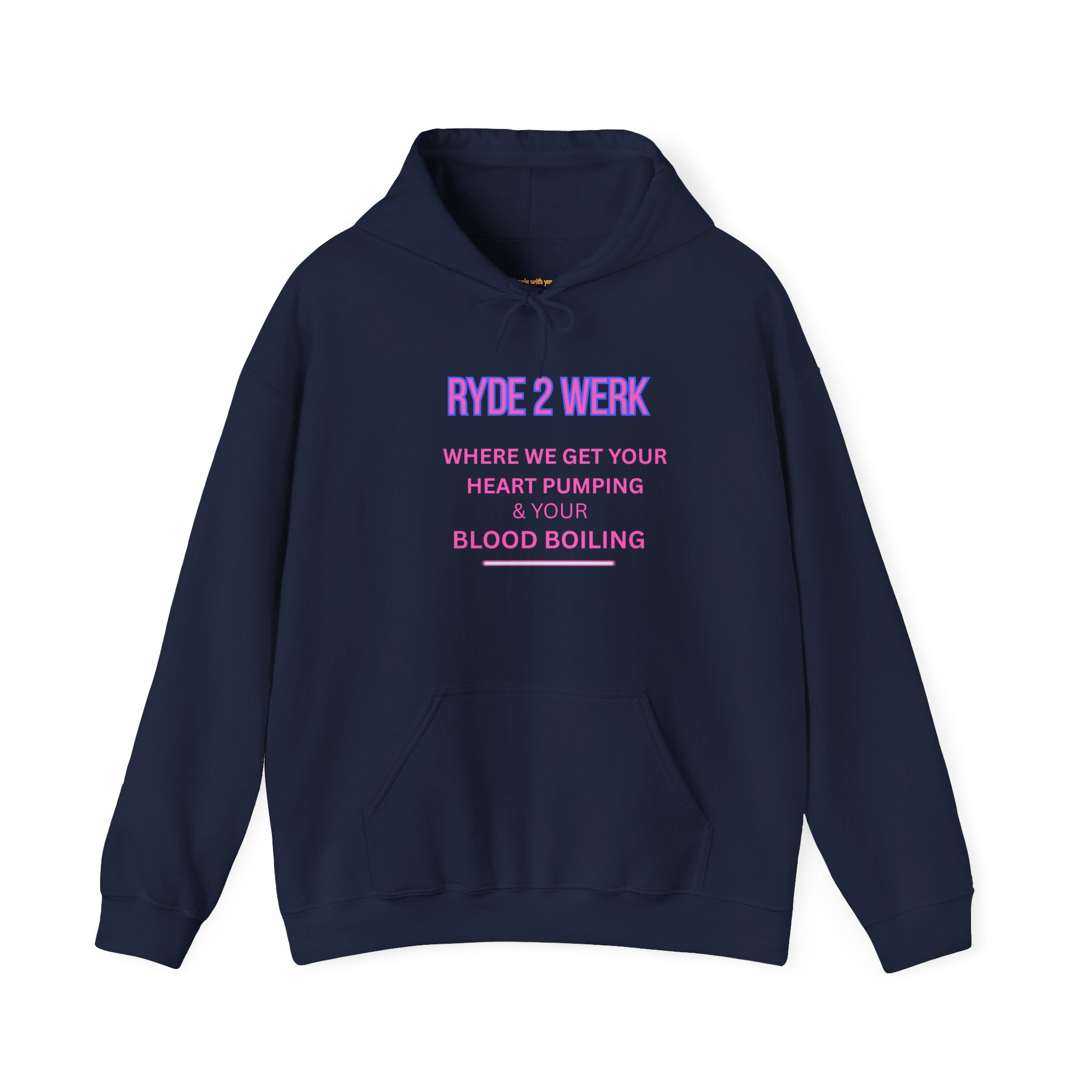 RYDE 2 WERK Official Hoodie- Heart Pumping Edition