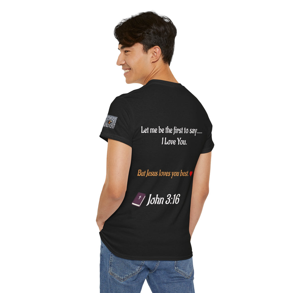 RYDE 2 WERK "I Love You, But Jesus Loves You Best" Tee