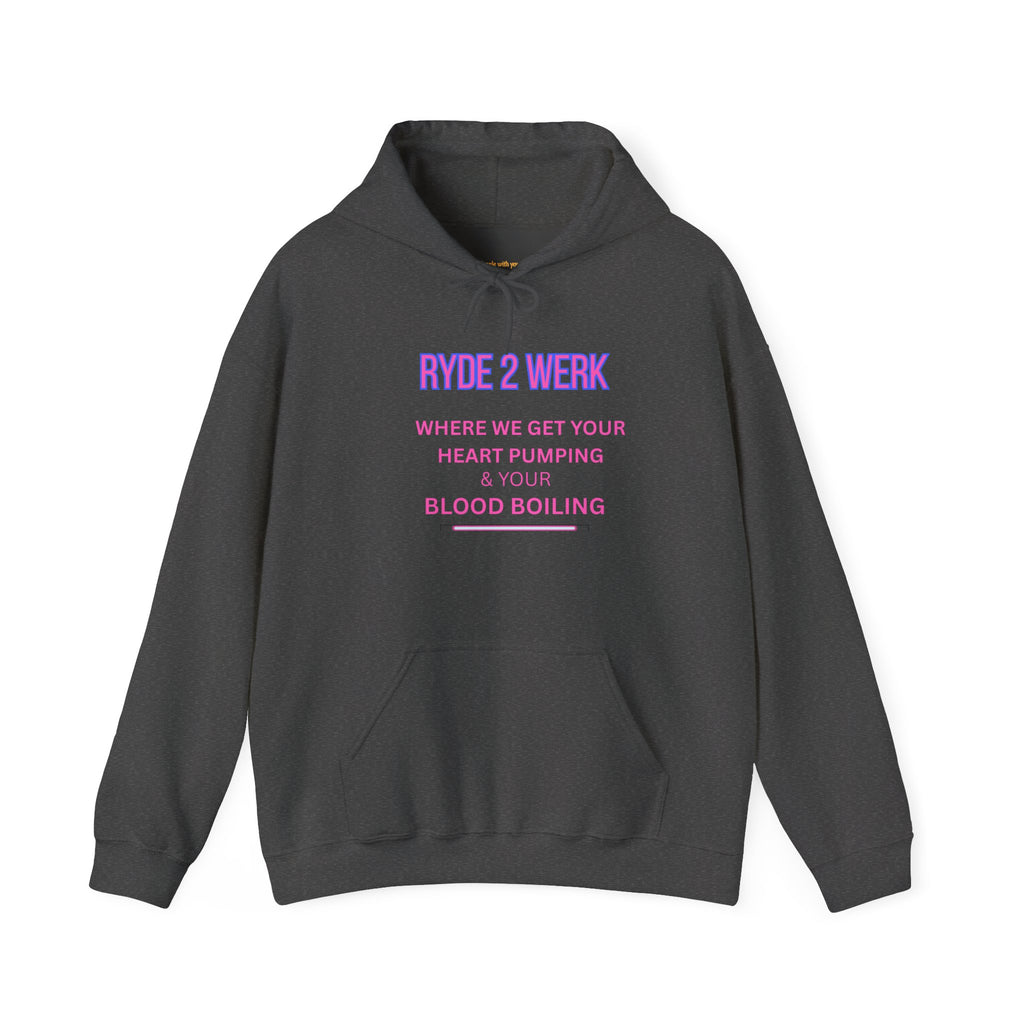 RYDE 2 WERK Official Hoodie- Heart Pumping Edition