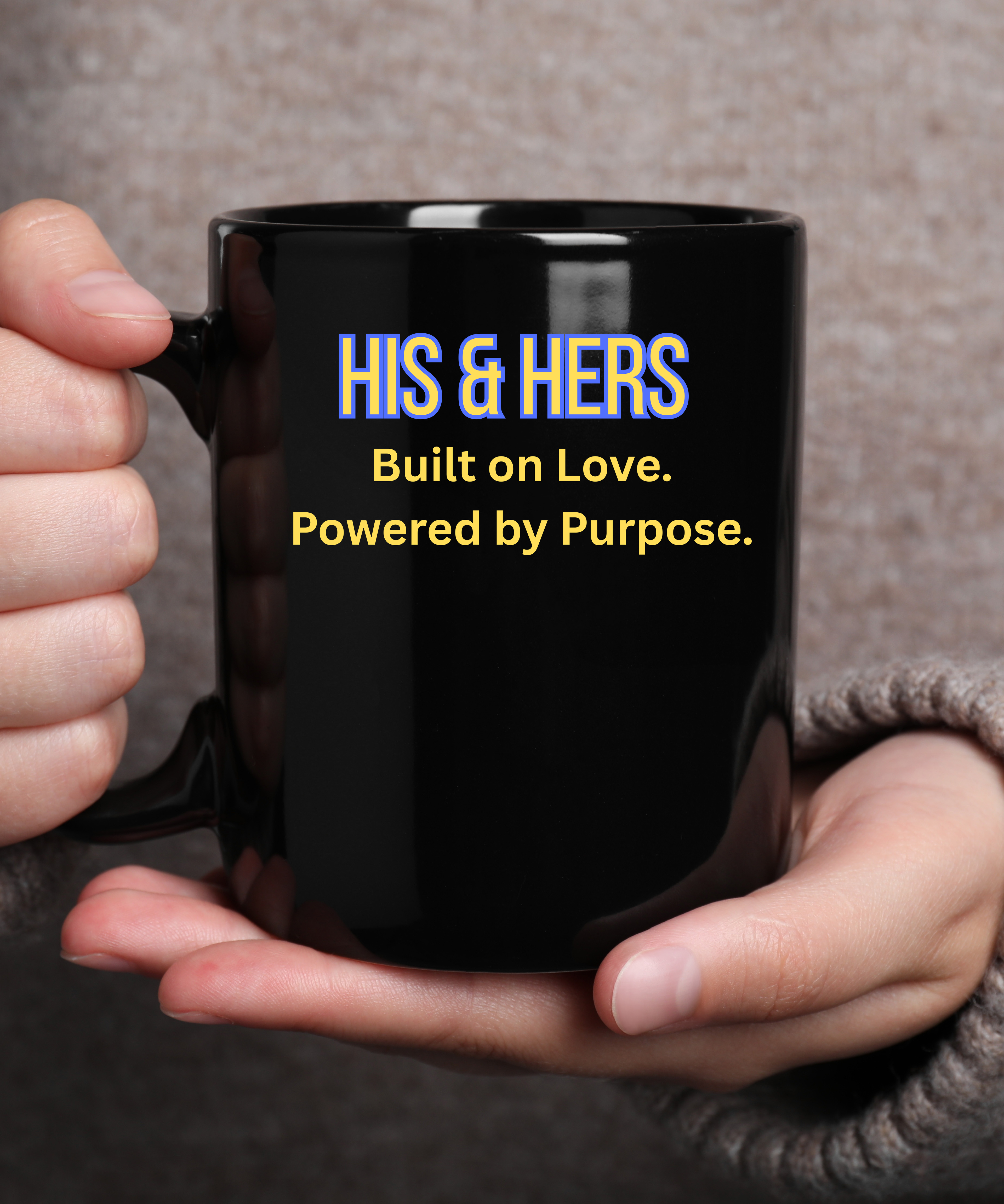 HIS AND HERS Signature Mug
